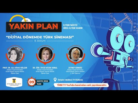 Yakın Plan 8.Bölüm l Konuk Prof. Dr. Âlâ Sivas Gülçur l Dr. Öğr. Üyesi Gözde Sunal -Zeynep Gündüz