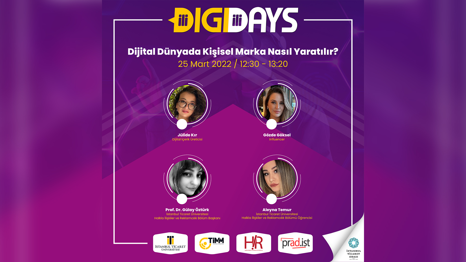 DİGİDAYS 10. Oturum l Dijital Dünyada Kişisel Marka Nasıl Yapılır? l Jülide Kır - Gözde Göksel