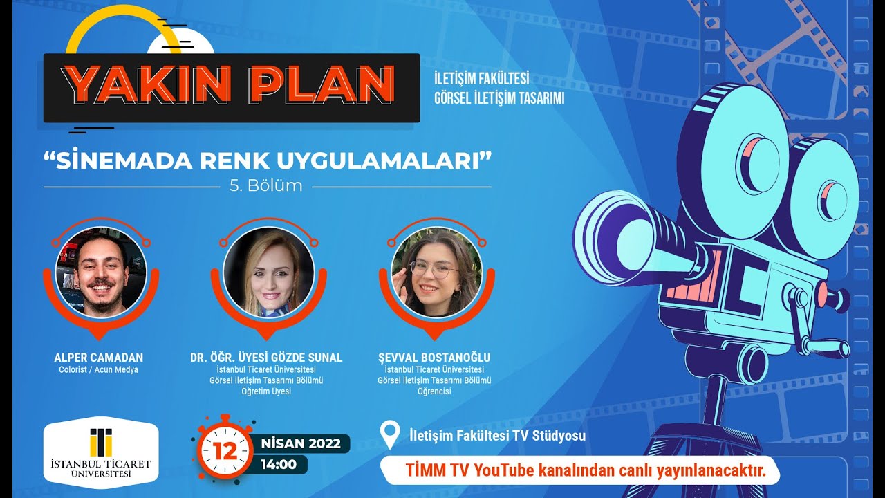 Yakın Plan 5. Bölüm l Konuk Alper Camadan l Dr. Öğr. Üyesi Gözde Sunal - Şevval Bostanoğlu