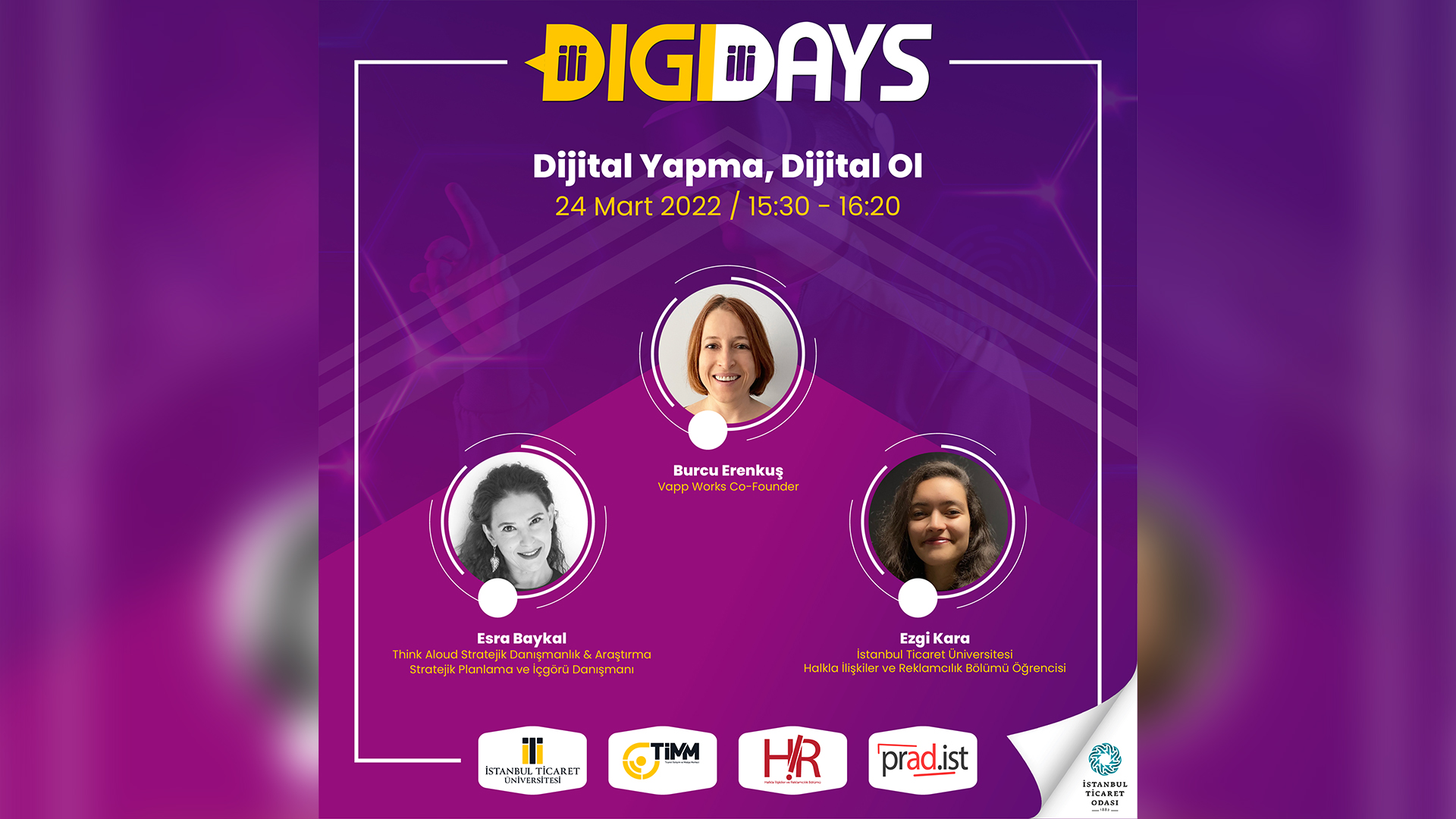 DIGIDAYS 6. Oturum l Dijital Yapma Dijital Ol l Burcu Erenkuş & Esra Baykal