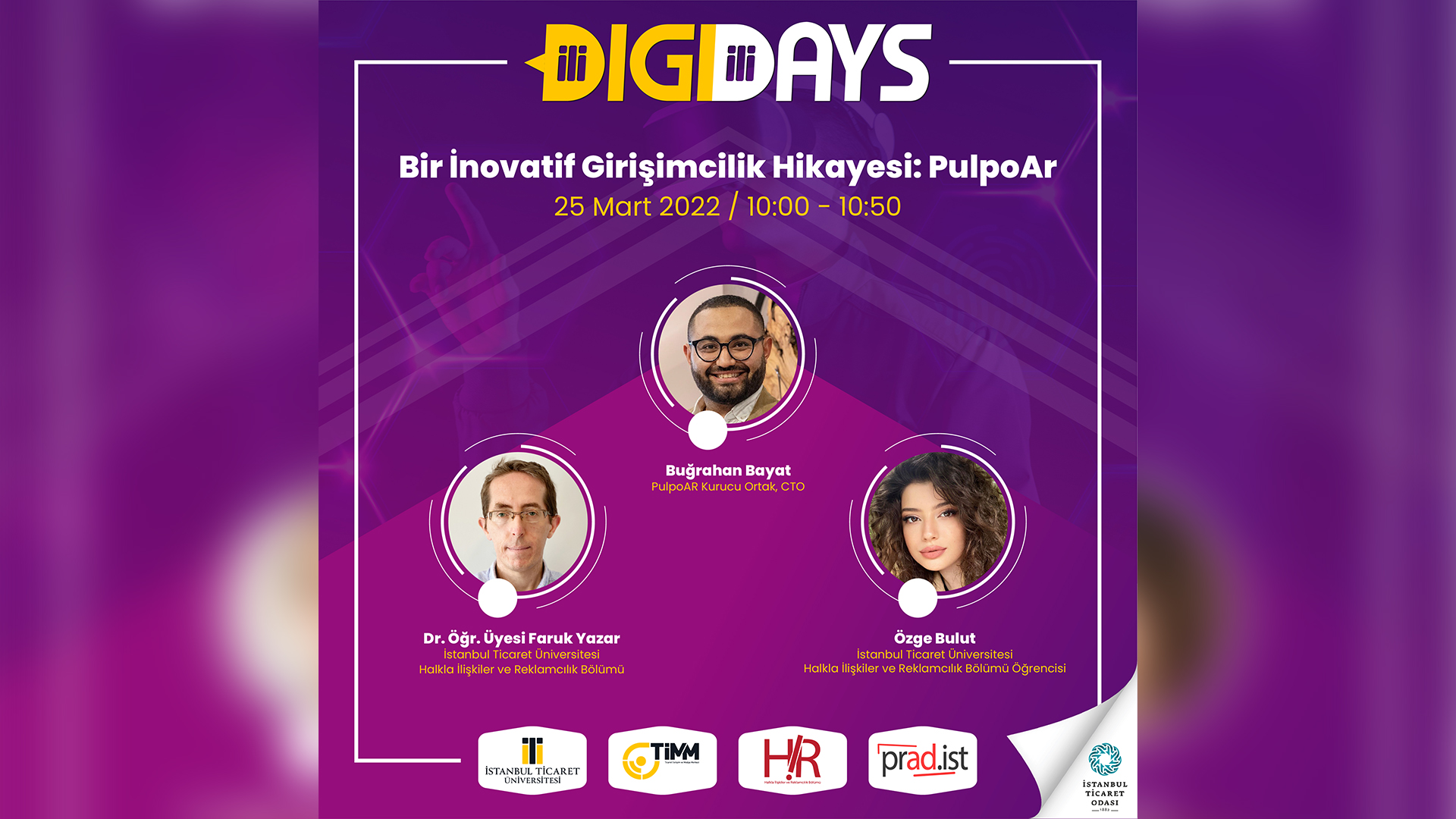 DIGIDAYS 8. Oturum l Bir İnovatif Girişimcilik Hikayesi PulpoAr l Buğrahan Bayat