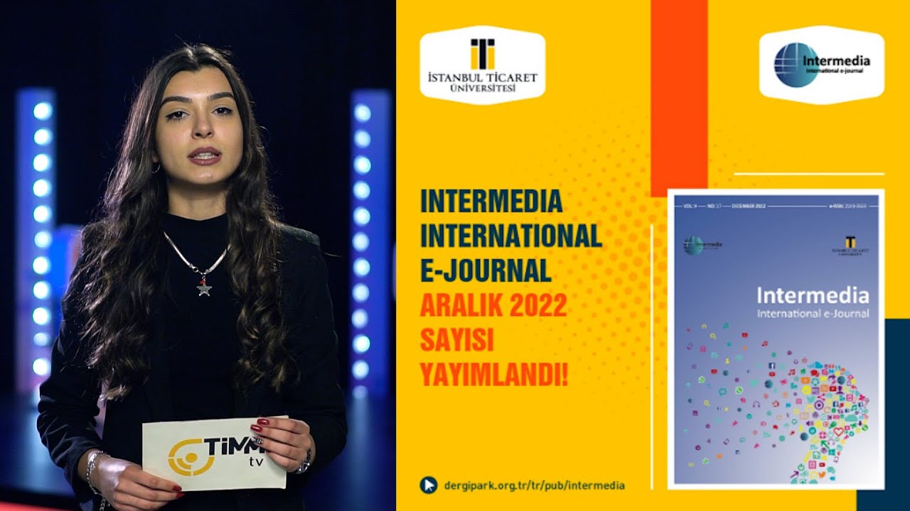 Intermedia International E-Journal'ın 17. Sayısı Yayımlandı.