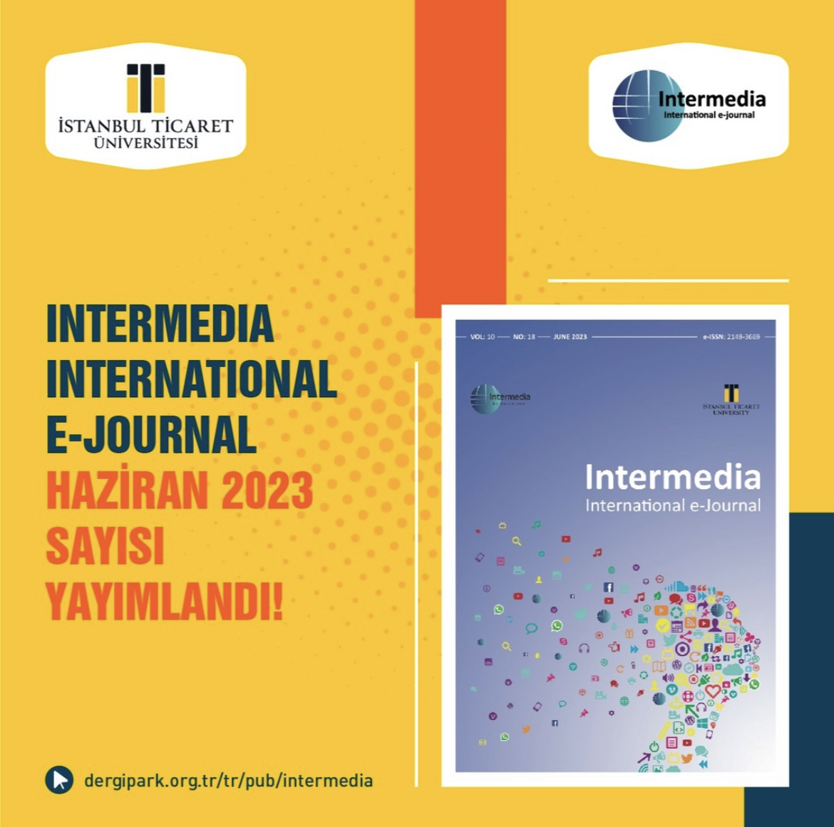 İstanbul Ticaret Üniversitesi İletişim Fakültesi Tarafından Yayınlanan Intermedia International E-Journal'ın 18. Sayısı Yayımlandı