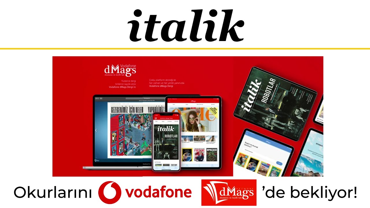 İtalik Dergisi Şimdi Ayrıca Vodafone Dmags'de!